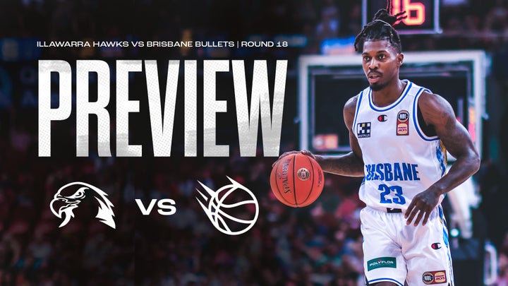 Preview: NBL24 Round 18 v Illawarra Hawks at WIN Entertainment Centre