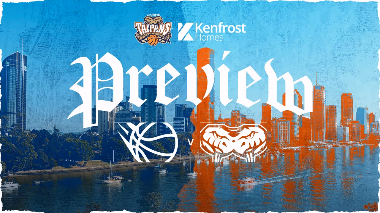 Game Preview: Taipans v Bullets