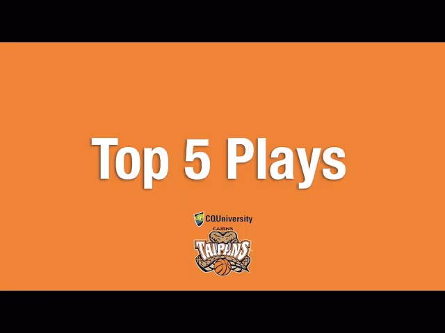 Cairns Taipans - Top 5 Plays - 2014/15 Round 3
