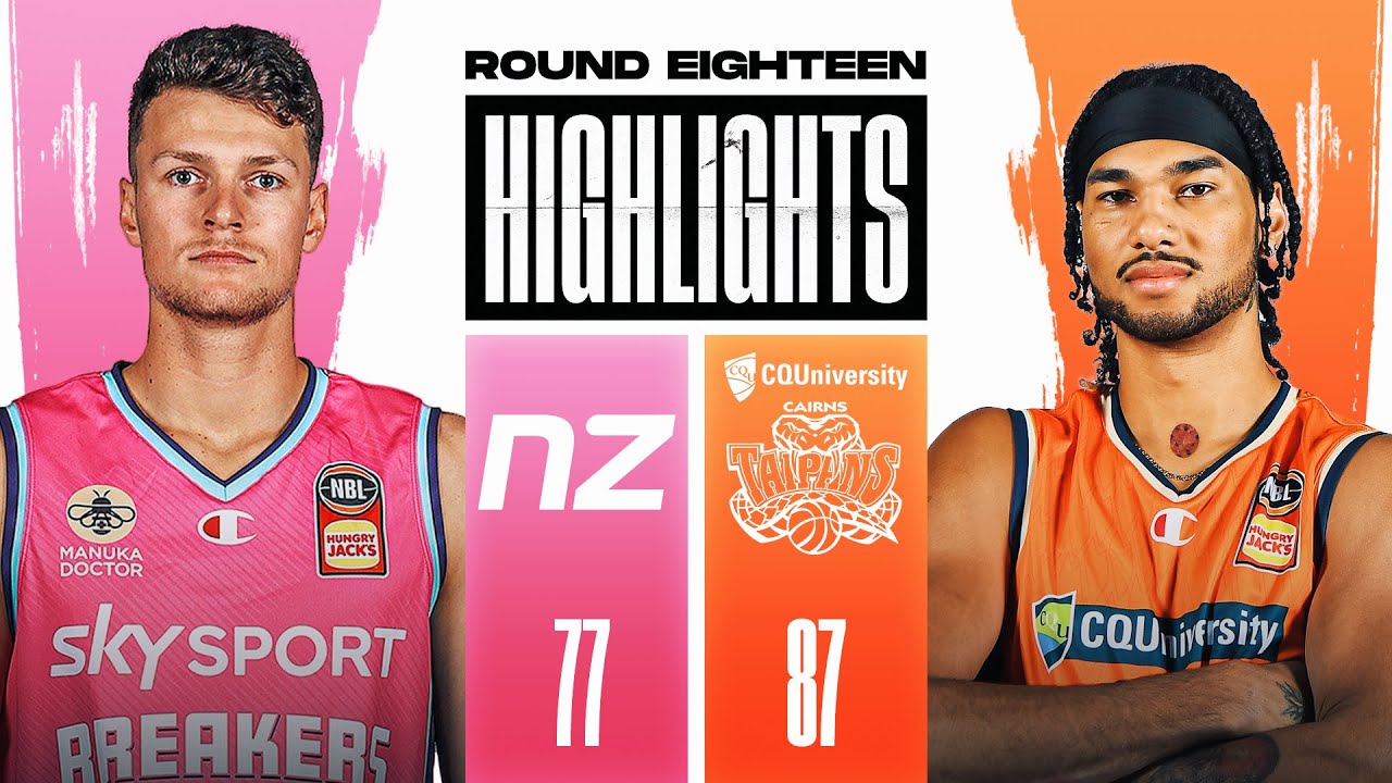 Cairns Taipans v New Zealand Breakers NBL highlights (Round 18, 2021/2022)