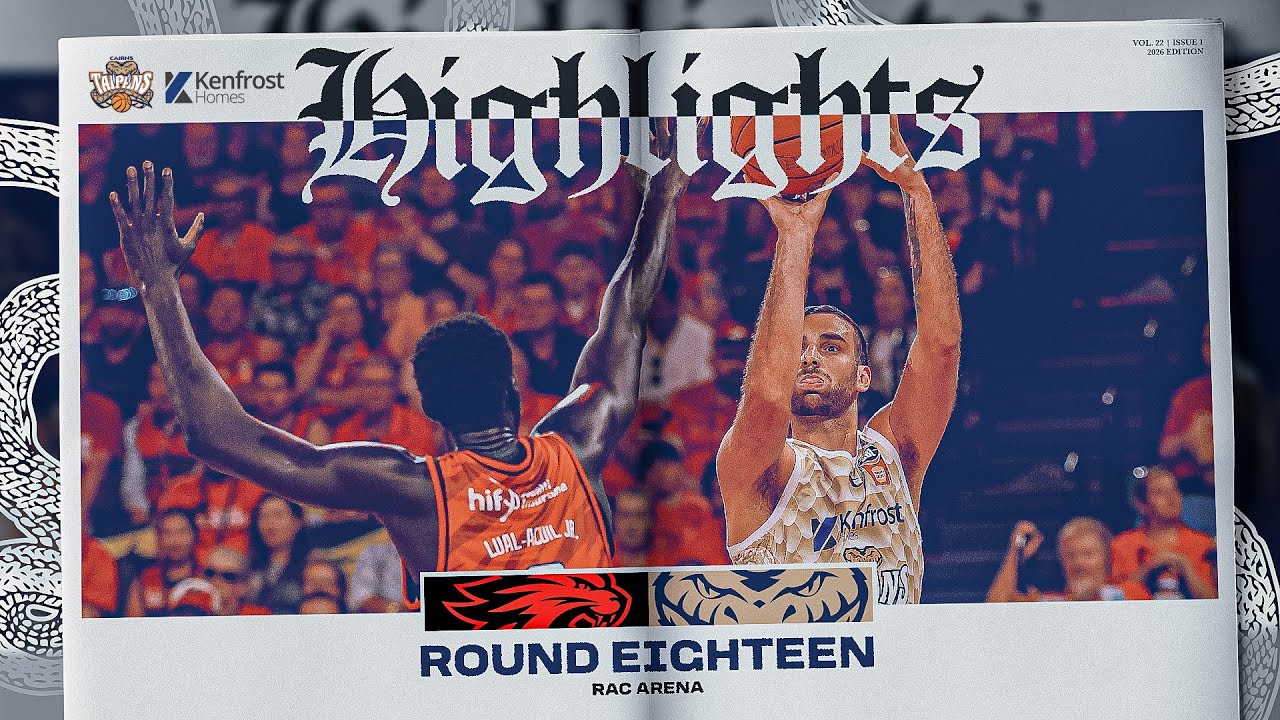 Game Highlights - Round 18, Perth vs Cairns