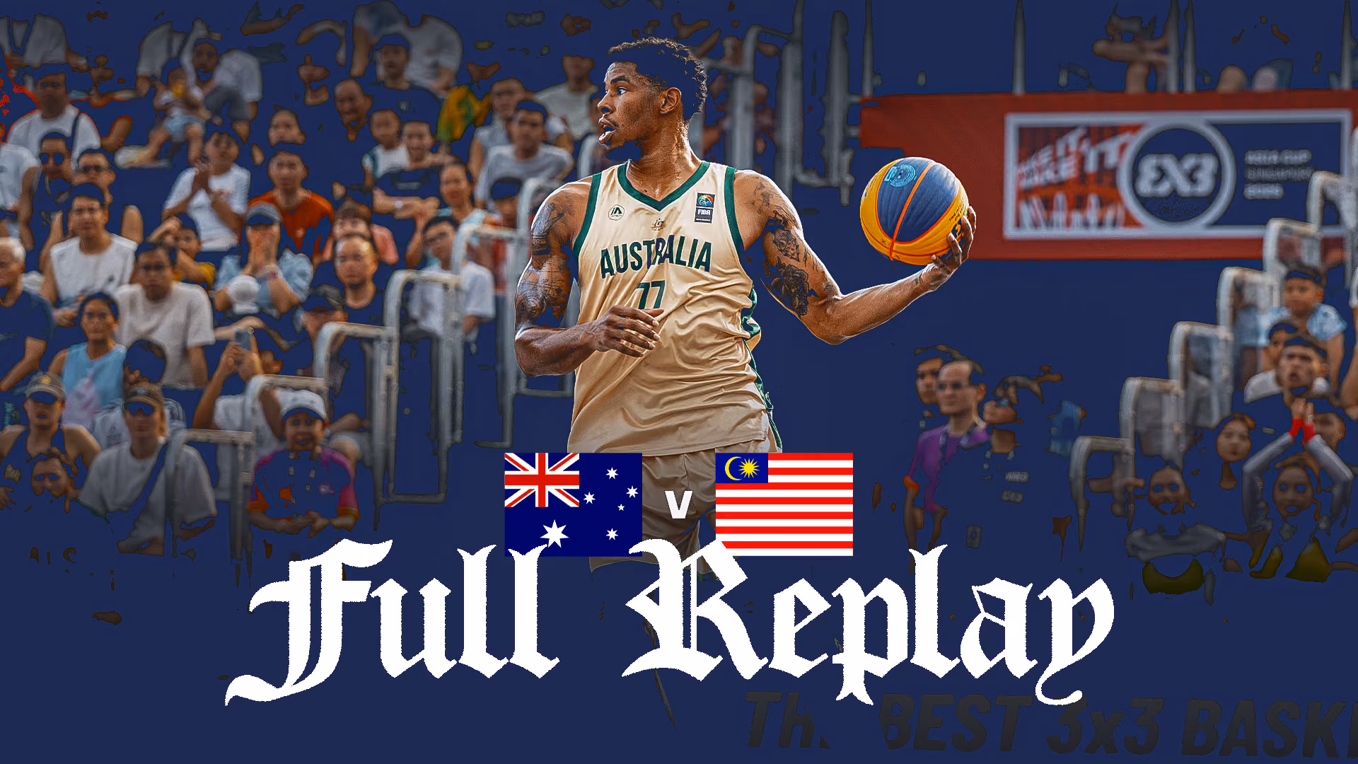 Game Replay - Australia v Malaysia, 2026 FIBA 3x3 Asia Cup