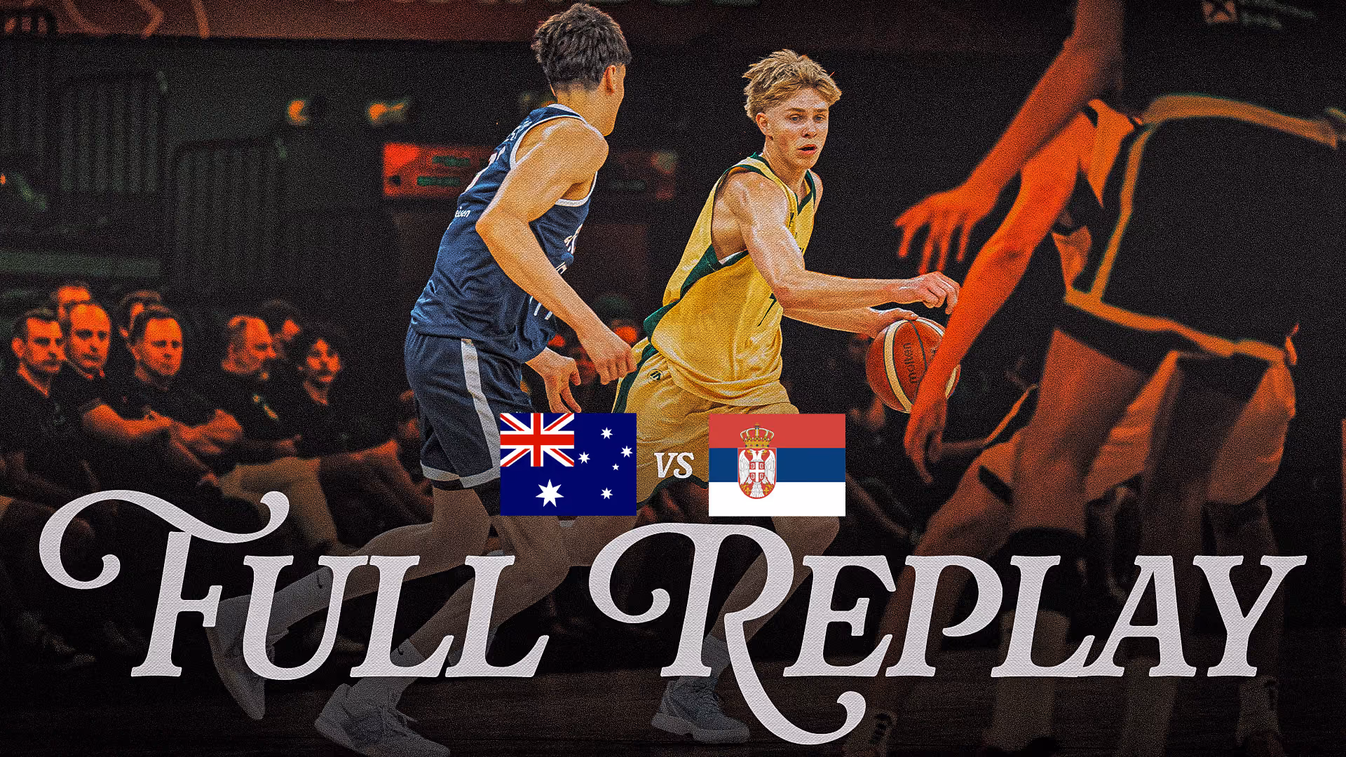 Game Replay - Australia v Serbia, 2026 FIBA U17 World Cup
