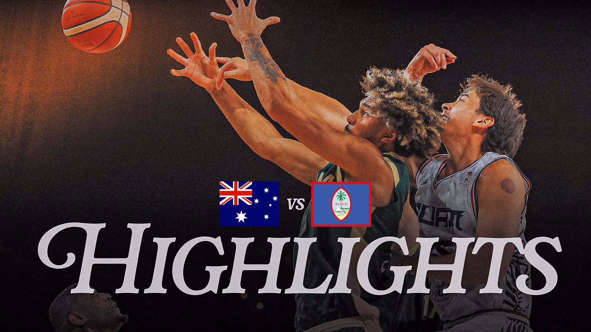 Game Highlights - Australia v Guam, 2027 FIBA World Cup Qualifiers