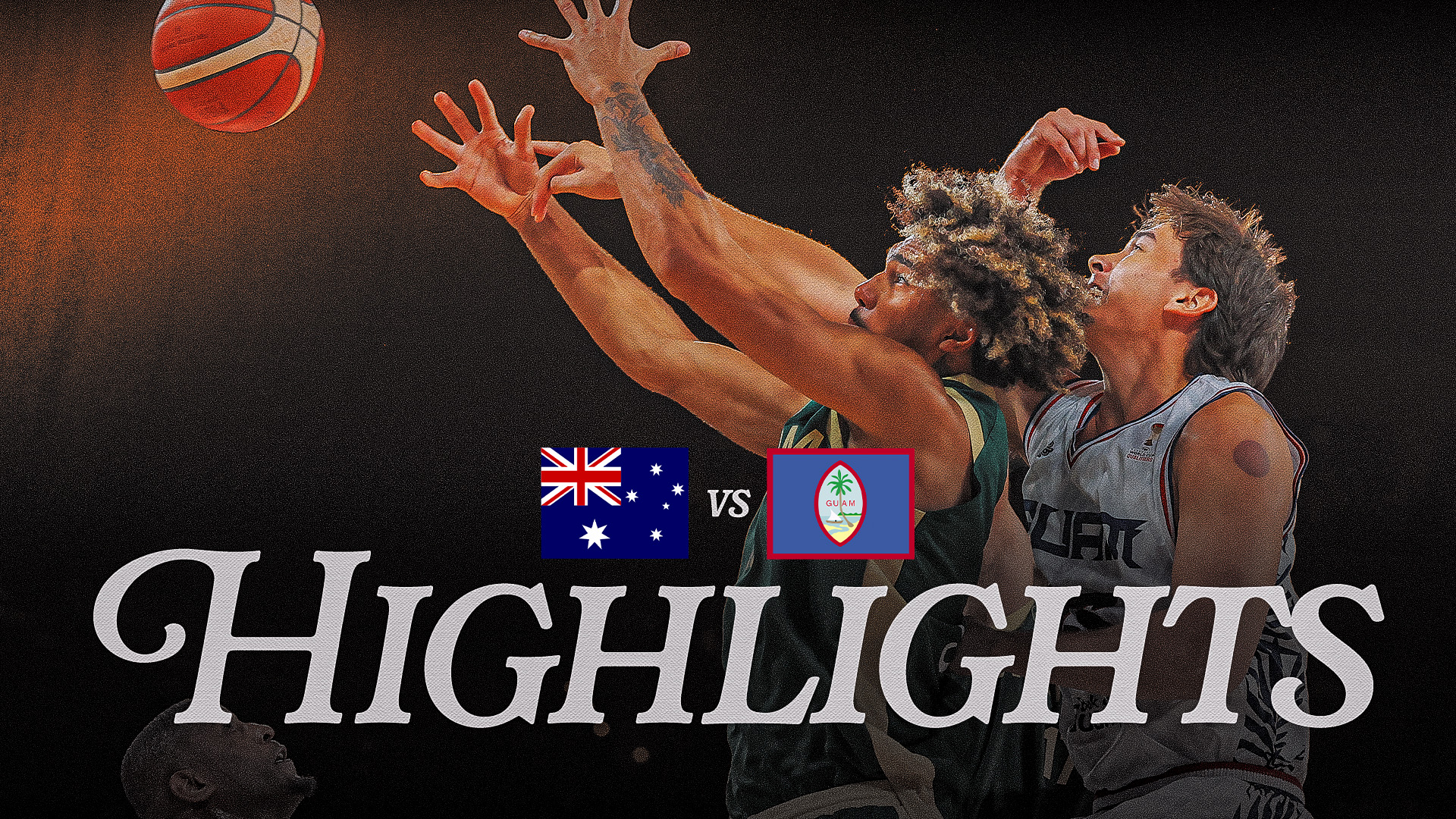 Game Highlights - Australia v Guam, 2027 FIBA World Cup Qualifiers