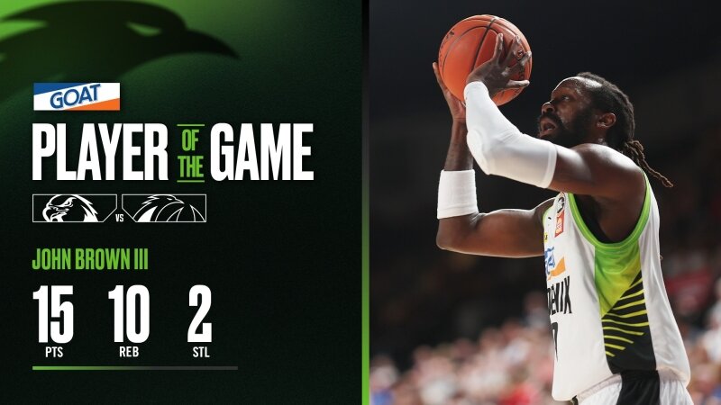 GOAT Player of the Game - John Brown III (Round 11 vs Hawks, NBL26)