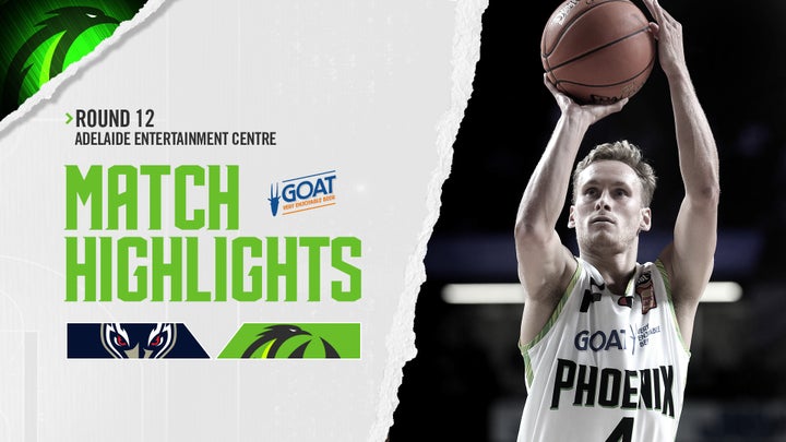Match highlights vs Adelaide 36ers (Round 12, NBL23)