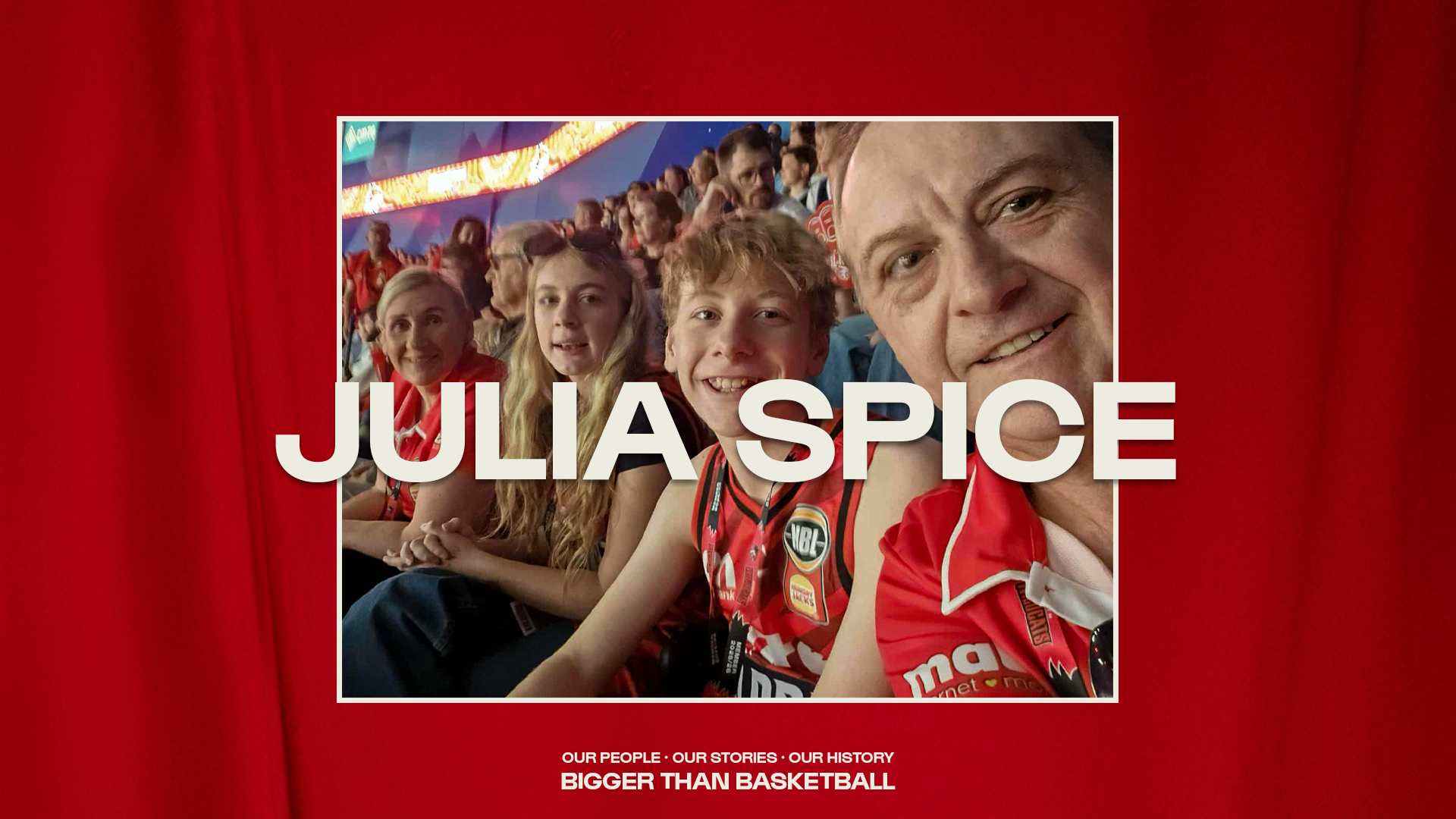 Our people. Our stories. Our history: Julia Spice