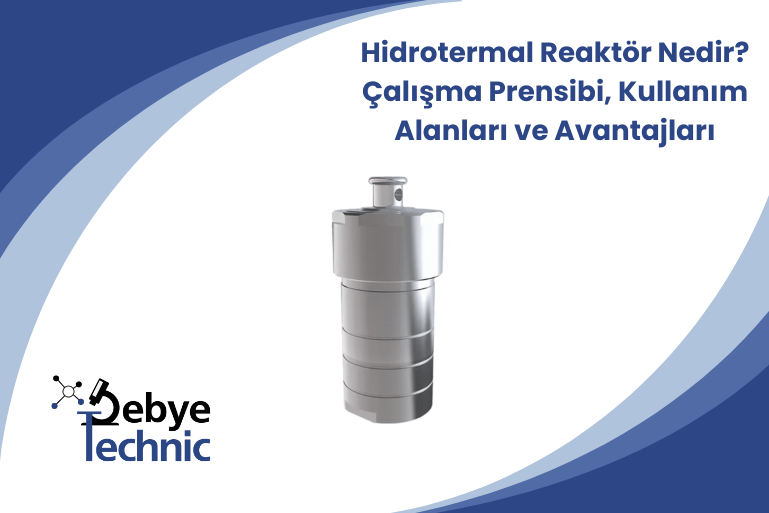 hidrotermal-reaktor-nedir-calisma-prensibi-kullanim-alanlari-ve-avantajlari