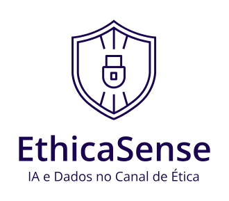 EthicaSense: IA e Dados no Canal de Ética