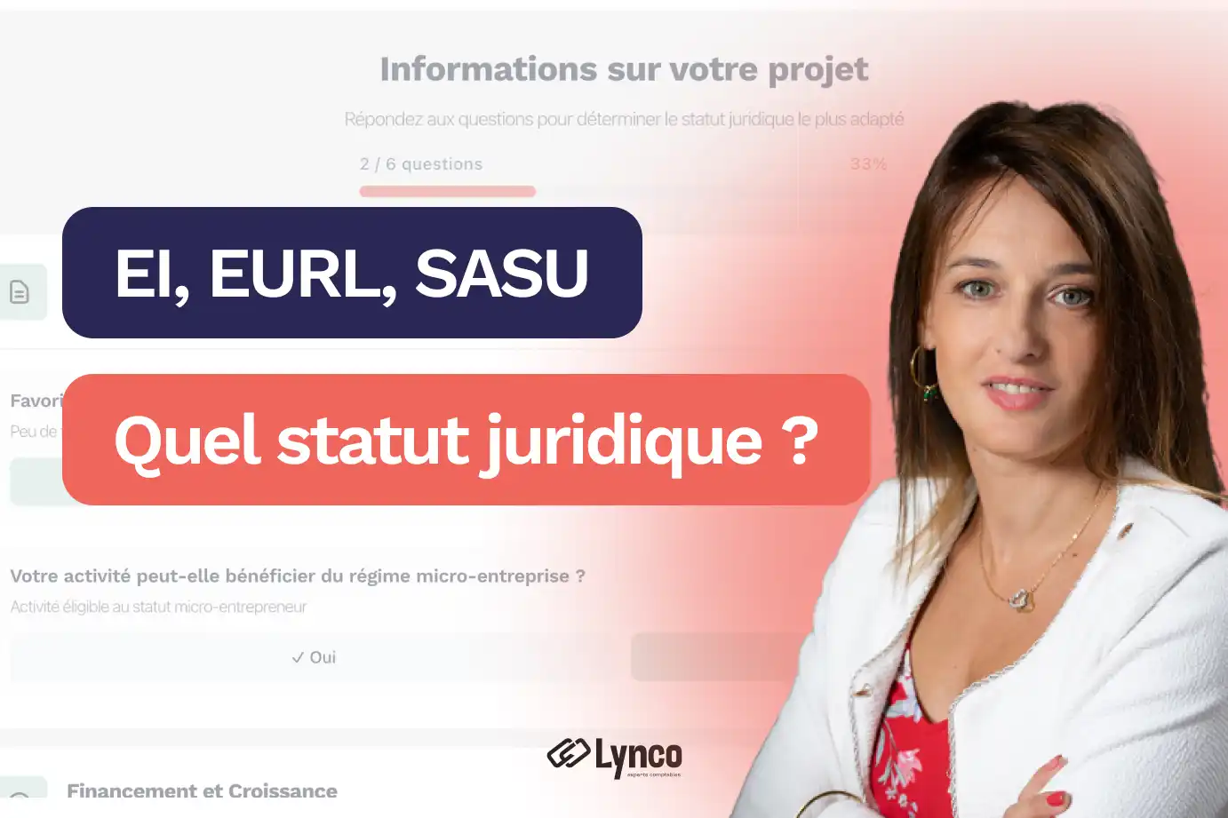 EI, EURL, SASU : quel statut juridique