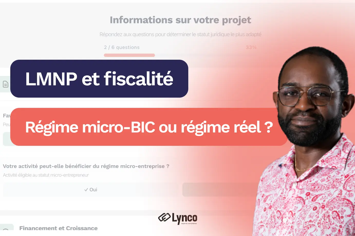 LMNP et fiscalité : régime micro-BIC ou régime réel, comment choisir ?