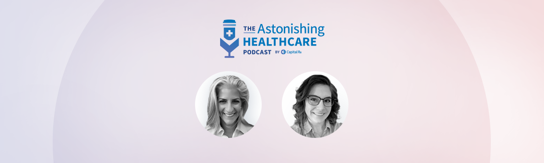 AH028 - What is Pharmacy Benefit Management? With Jillian Lonson and Jean Beman, Part 2