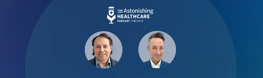AH070 - Inside Capital Rx's Acquisition of Amino Health: Creating the Health Benefits Platform of the Future, Today