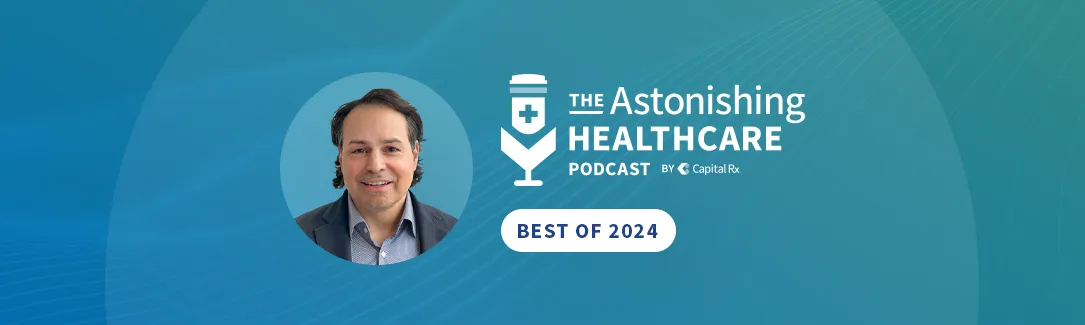 Best of '24! AH001 - Building a PBM: Tech, Navigating Growth, and Delivering Value with AJ Loiacono