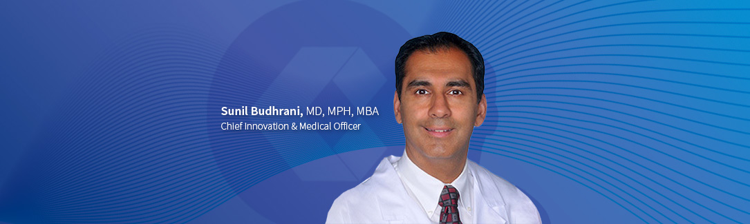 Capital Rx Names Dr. Sunil Budhrani to its Leadership Team as Chief Medical and Innovation Officer