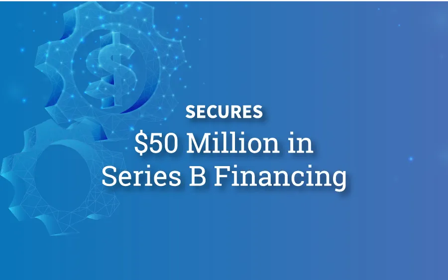 Capital Rx Secures $50 Million in Series B Financing to Accelerate Growth of Pharmacy Technology Platform