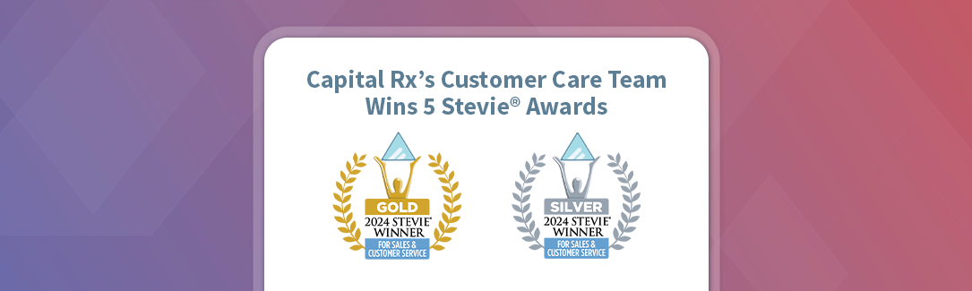 Capital Rx’s Customer Care Team Wins 5 Stevie® Awards for Customer Service