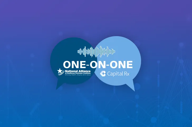 One-On-One podcast with National Alliance of Healthcare Purchaser Coalitions