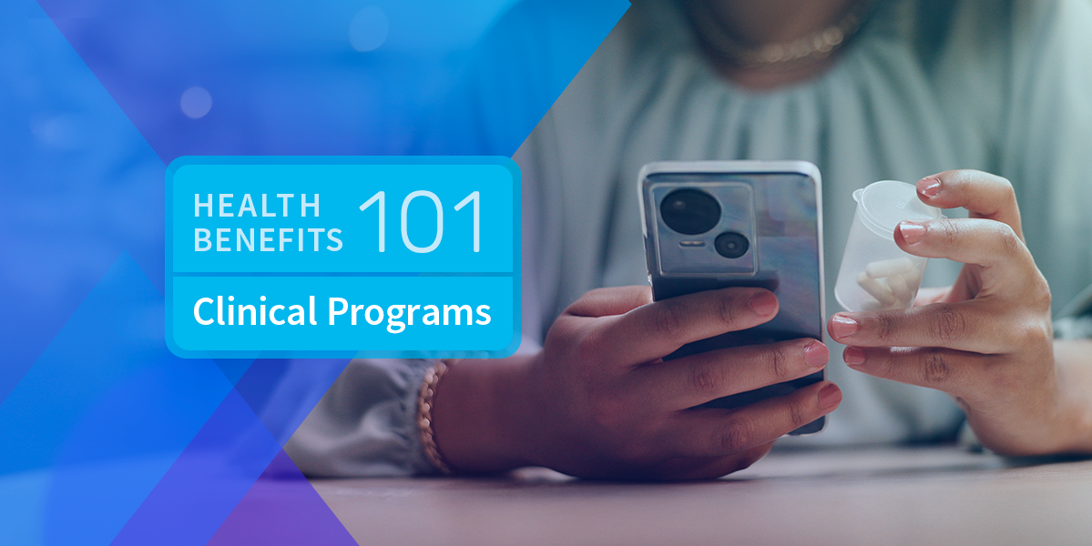 Health Benefits 101: The Importance of Clinical Programs