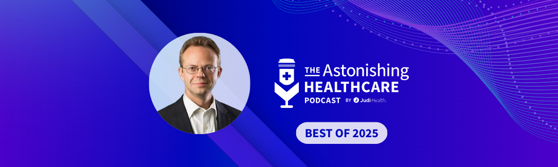 Best of '25! Best of '25! AH048 - High-Cost Orphan Drugs, Securing Claims Data, and More, with Dr. Eric Bricker