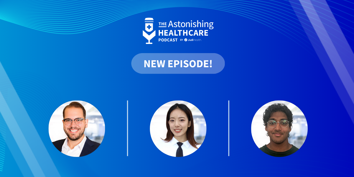 AH097 - Stories from the Next Generation of Healthcare Disruptors, From Internship to Impactful Full-Time Work