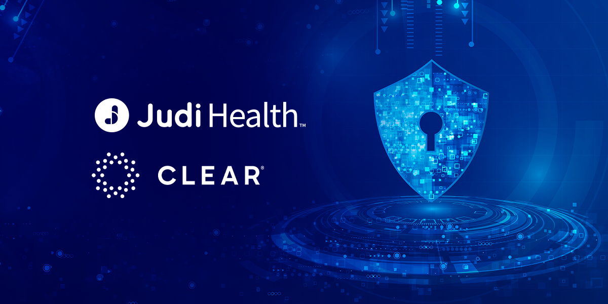 Judi Health Partners with CLEAR as a Preferred Identity Verification Partner to Power Secure, Interoperable Health Benefits Access