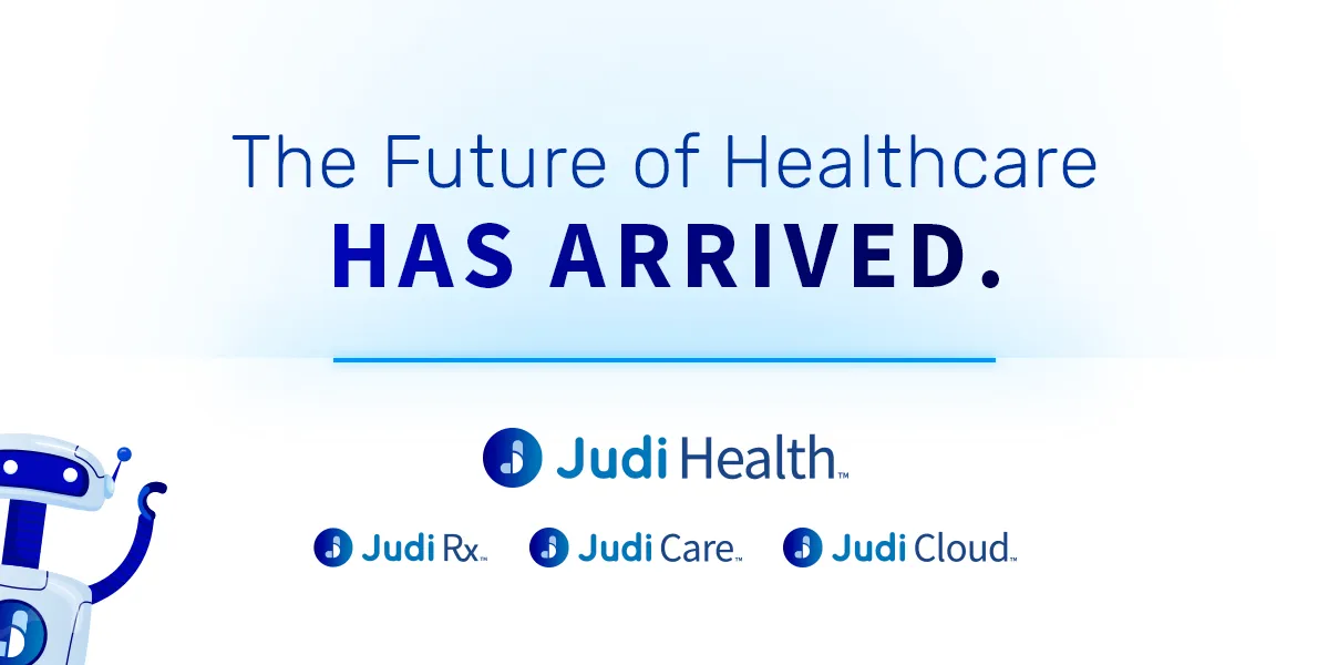 Judi Health™ Announces Capital Rx is Now Judi Rx™, Launches Judi Care™ and Judi Cloud™ to Power the Next Era of Health Benefits Administration and Patient Care
