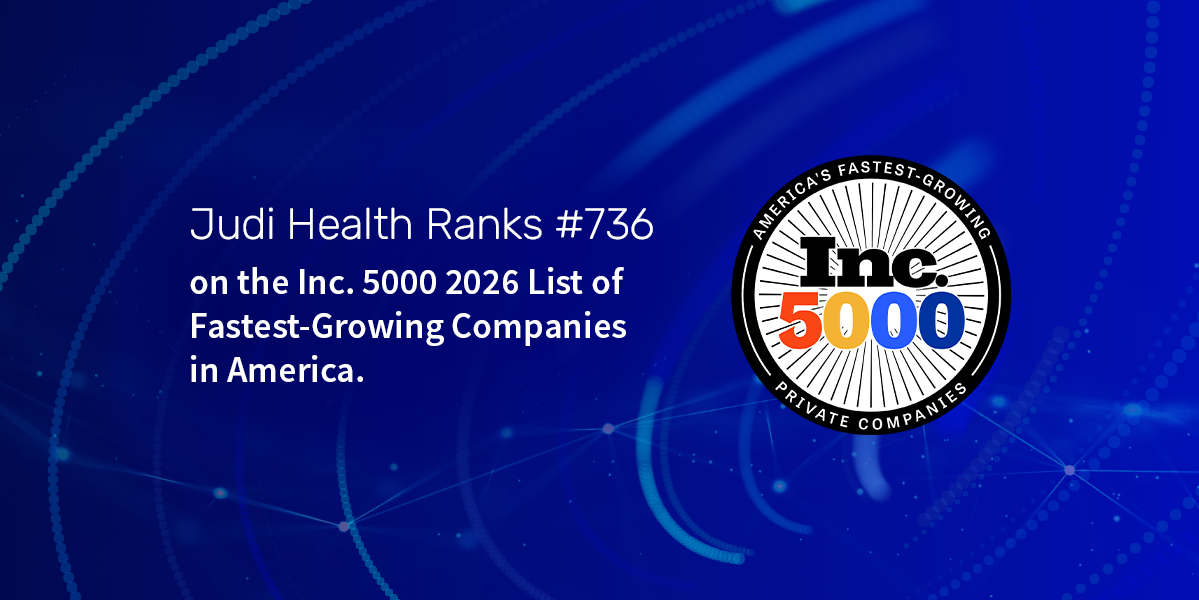 Judi Health™ Ranks on the 2026 Inc. 5000, Marking Five Consecutive Years Among America’s Fastest Growing Private Companies