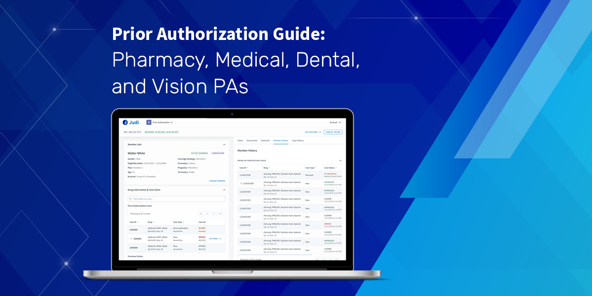 Prior Authorization Guide: Pharmacy, Medical, Dental, and Vision PAs