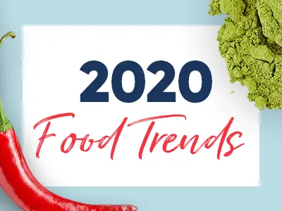 2020 Food Trends
