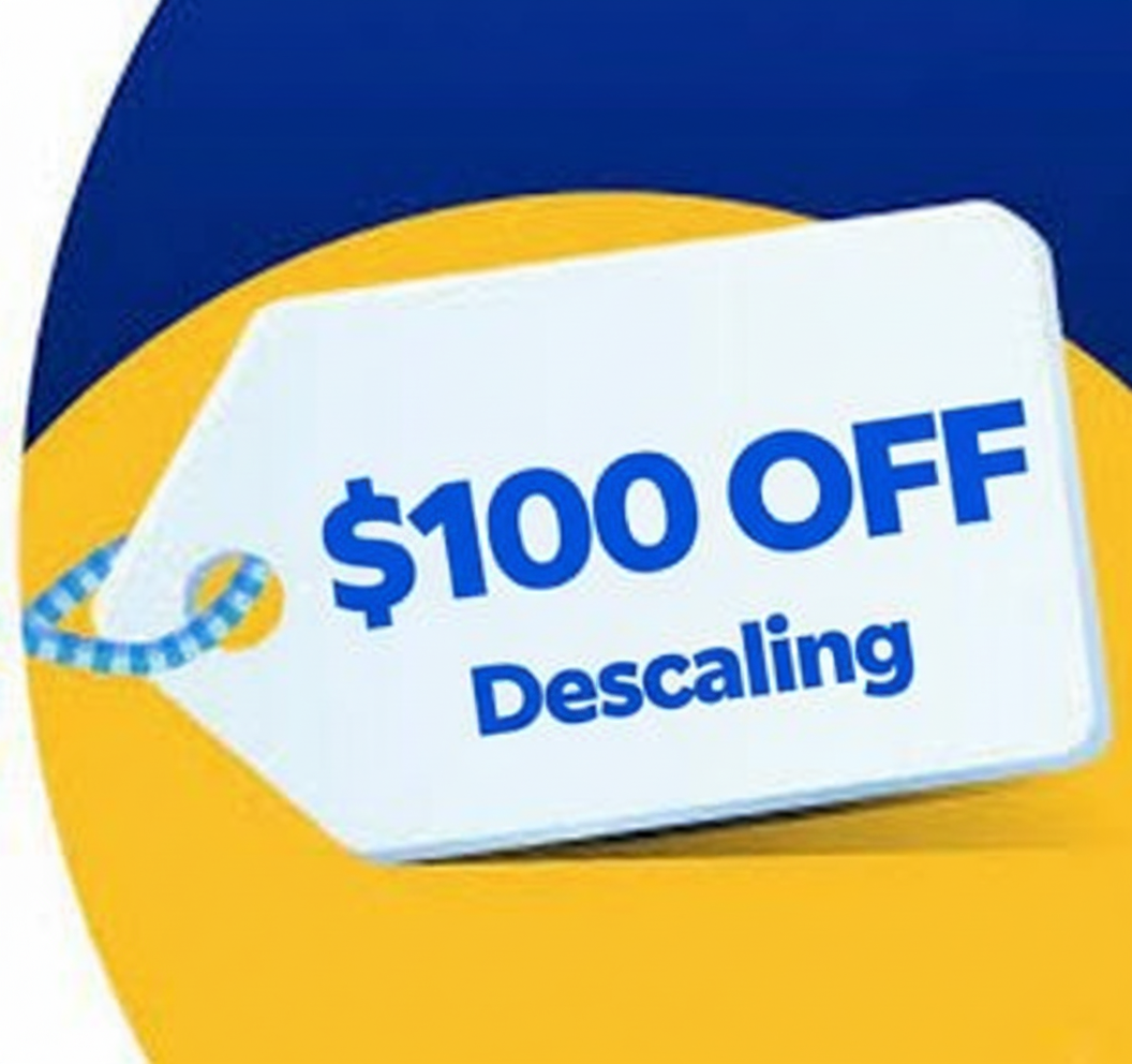 $100 Off Descaling
