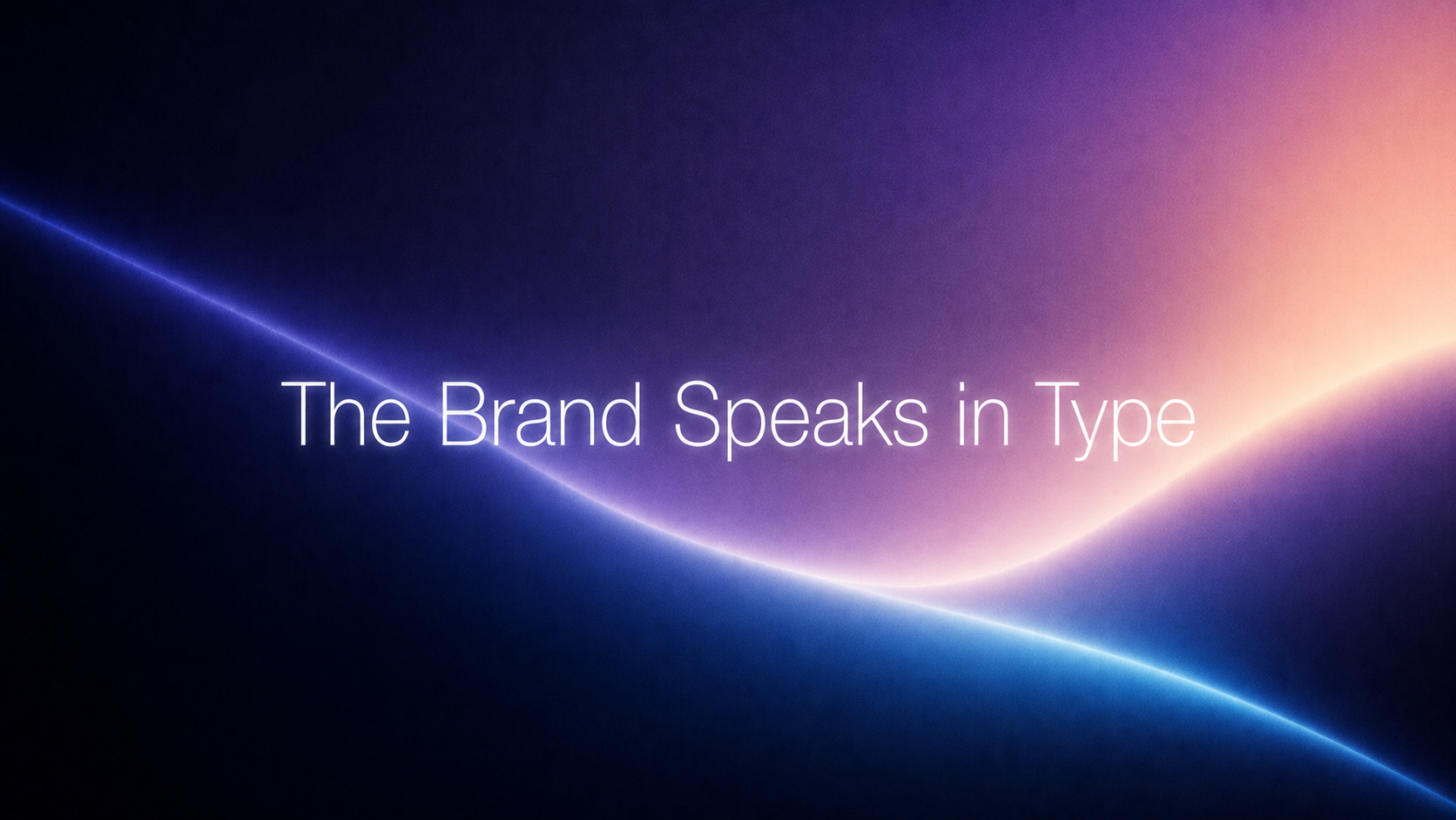 Type does the talking before the words do.