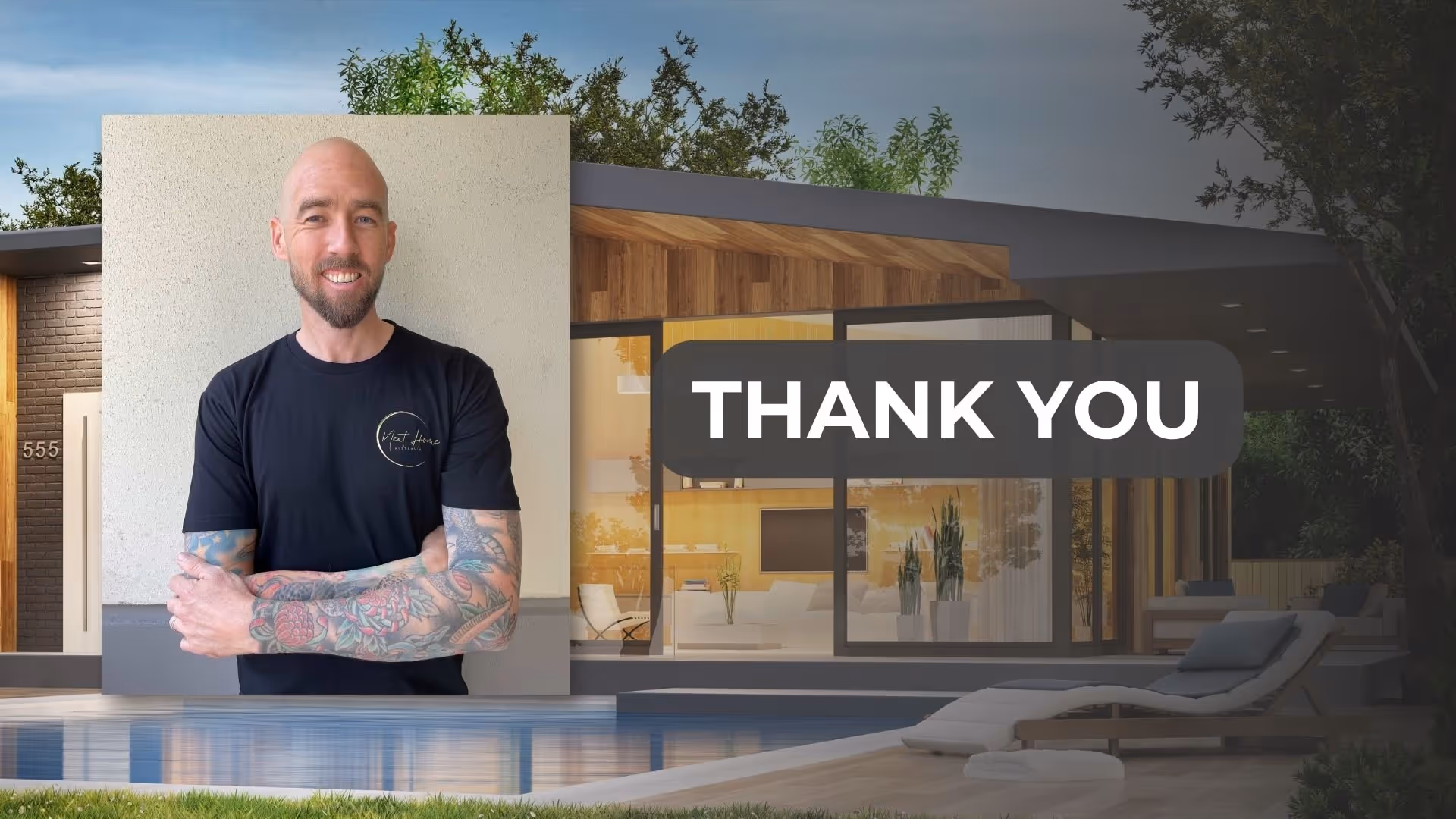 Next Home Australia founder Chris Pickels in front of a modern house with a pool and a 'Thank You' message overlay.