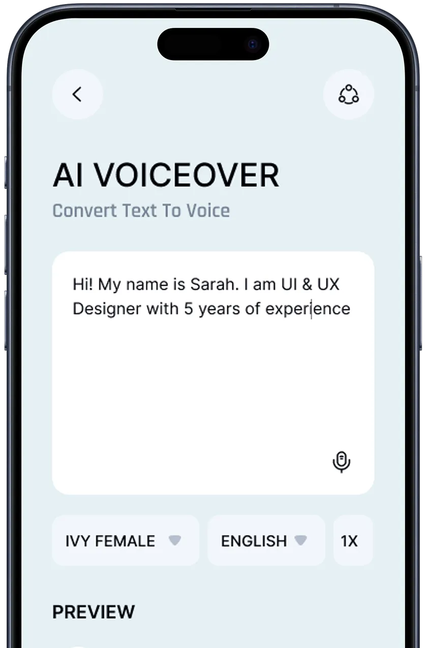 Smartphone screen showing an AI voiceover app with text input saying 'Hi! My name is Sarah. I am UI & UX Designer with 5 years of experience', voice and language options, and a preview section.