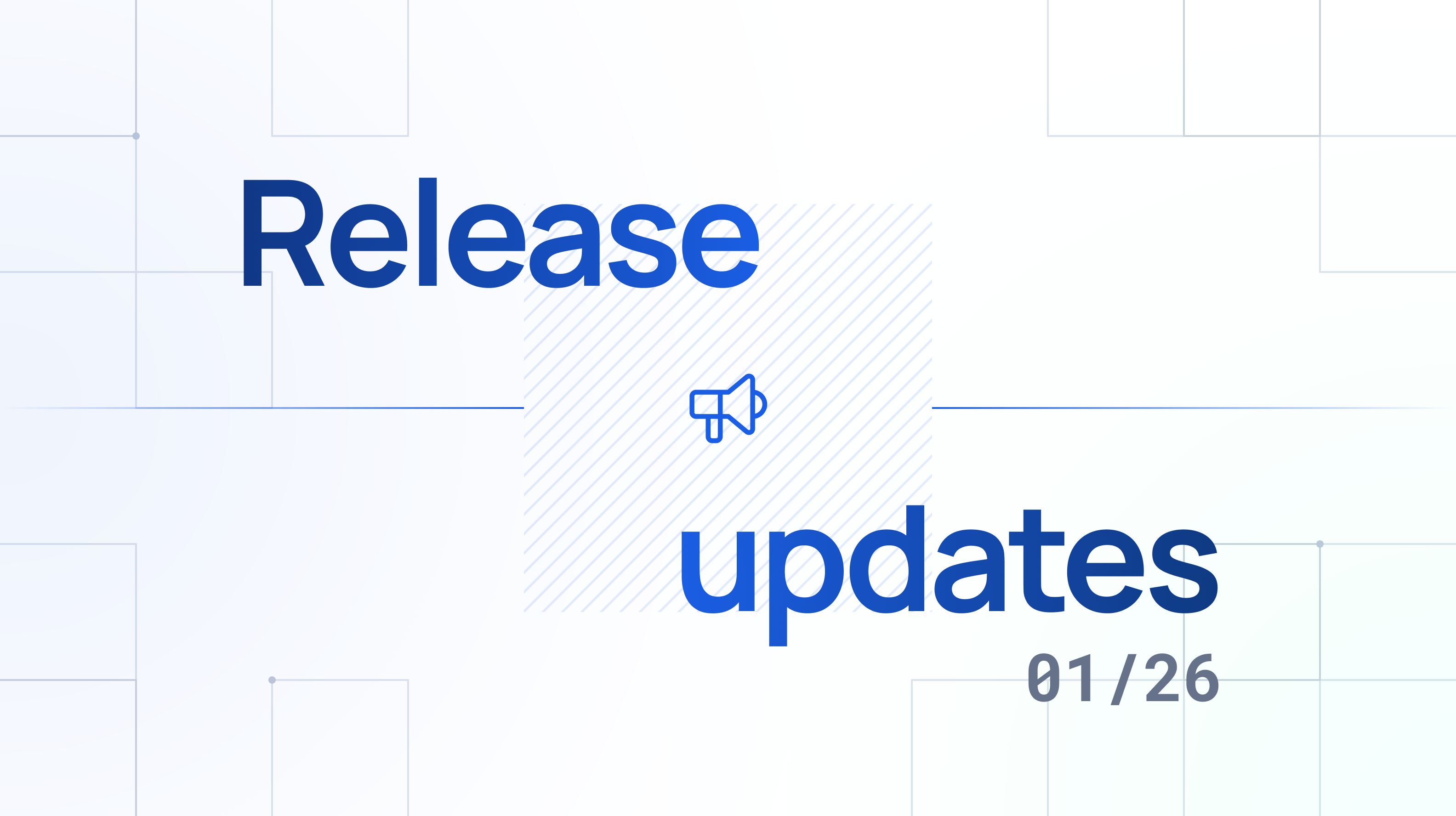 Supernova Release Updates January 2026