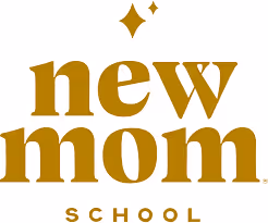 New Mom School