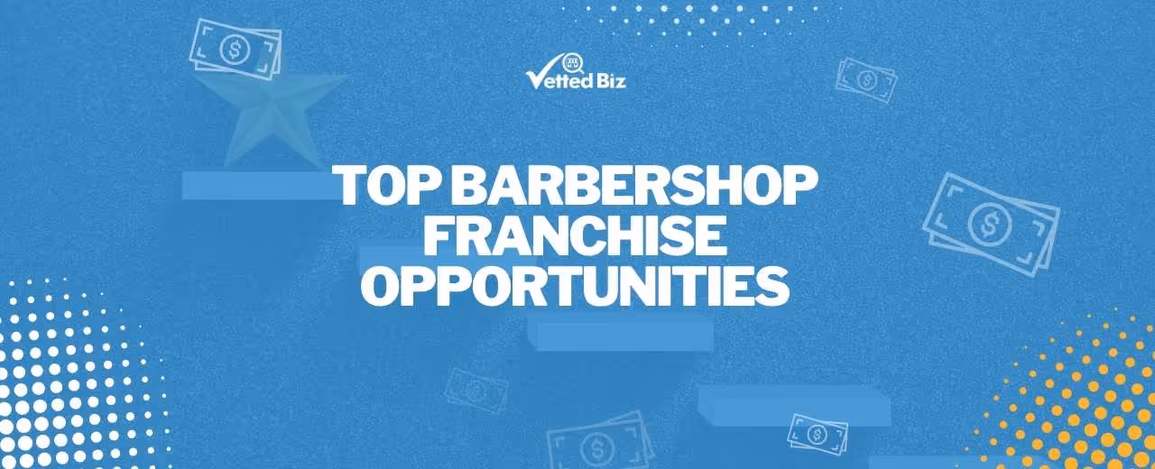 Best Barbershop Franchise Opportunities for 2025