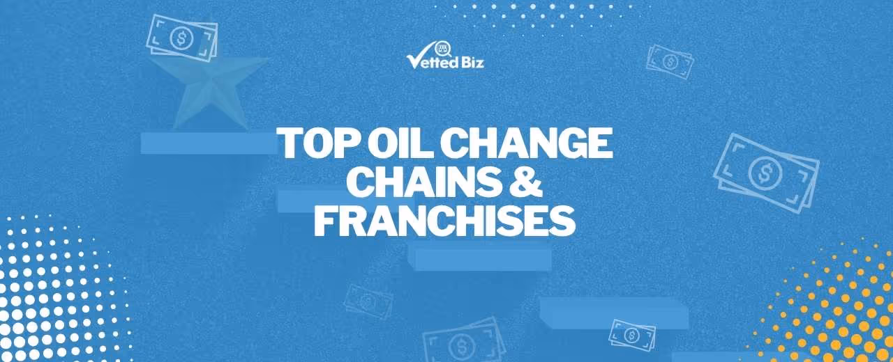 Best Oil Change Chains and Franchises