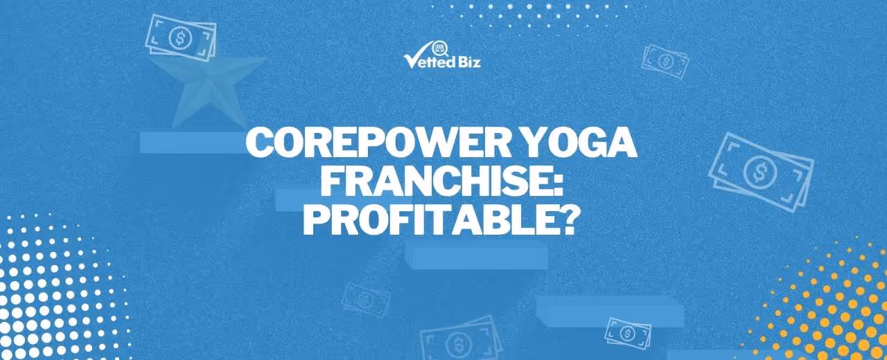 Is Buying a CorePower Yoga Franchise a Good Idea?