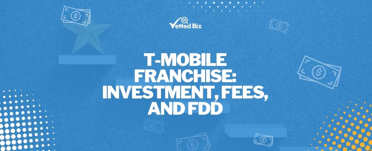 T-Mobile Franchise in 2025: Costs, Fee & FDD