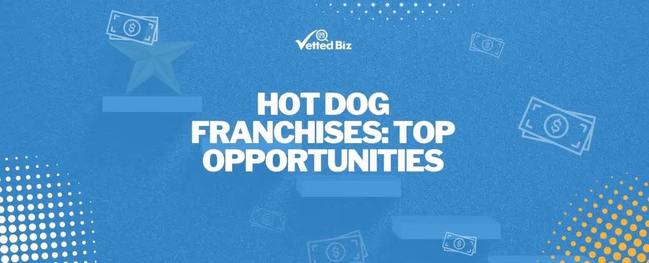 Top 5 Hot Dog Franchise Opportunities