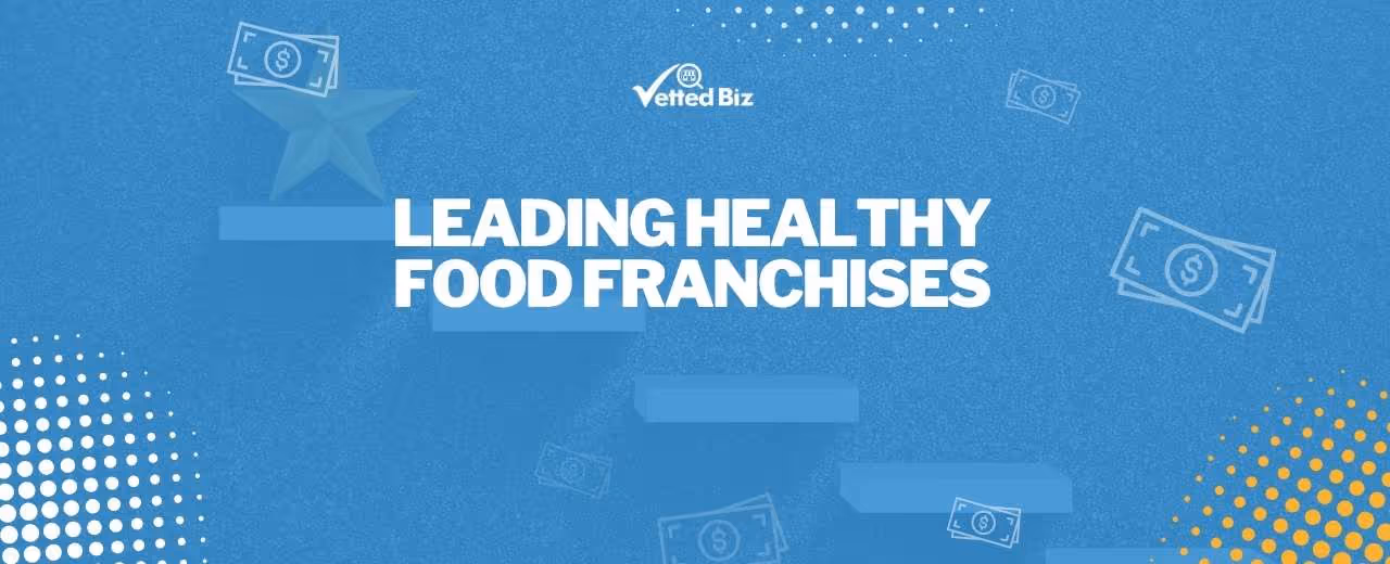 Top Healthy Food Franchises in 2025
