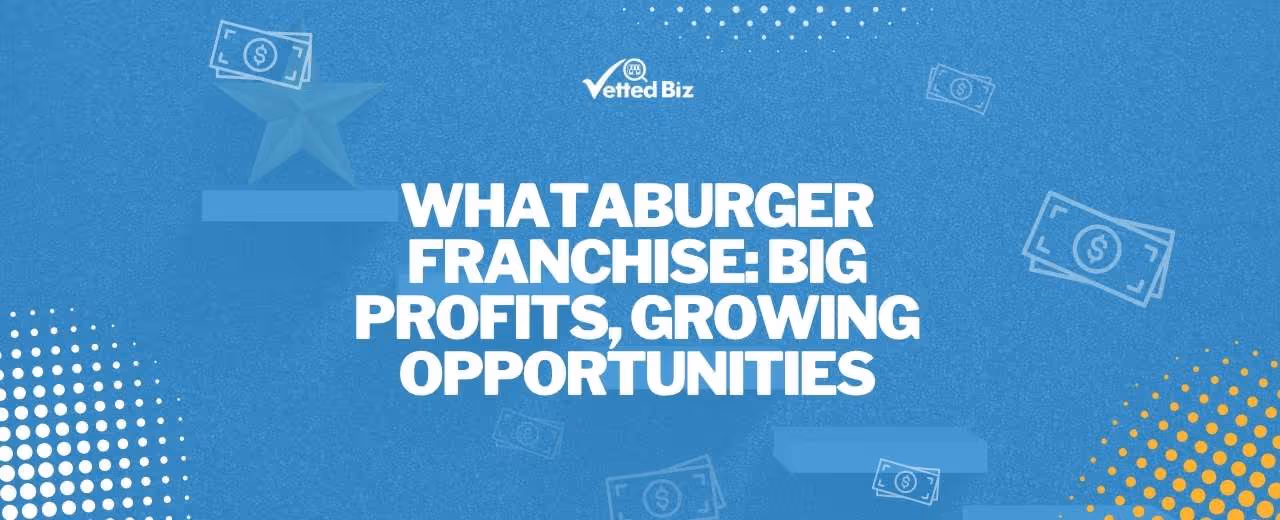 Whataburger Franchise Make Large-Scale Profits