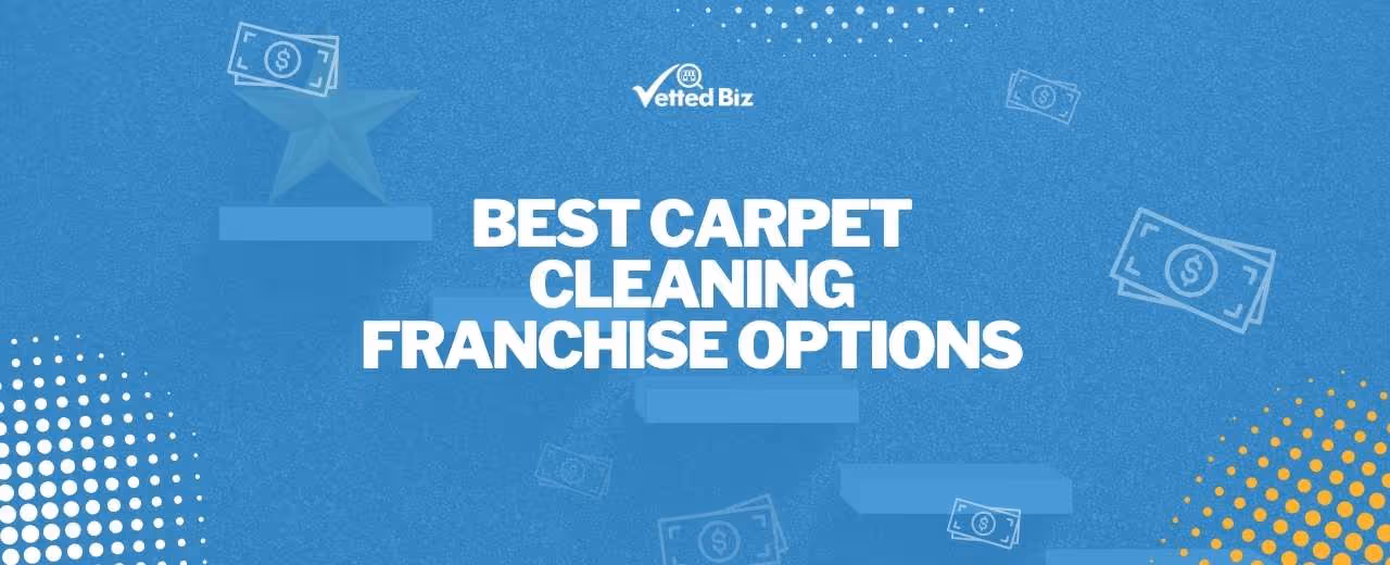 What is the Best Carpet Cleaning Franchise? (2025)
