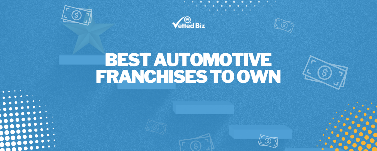 Best Automotive Franchises to Own in 2026