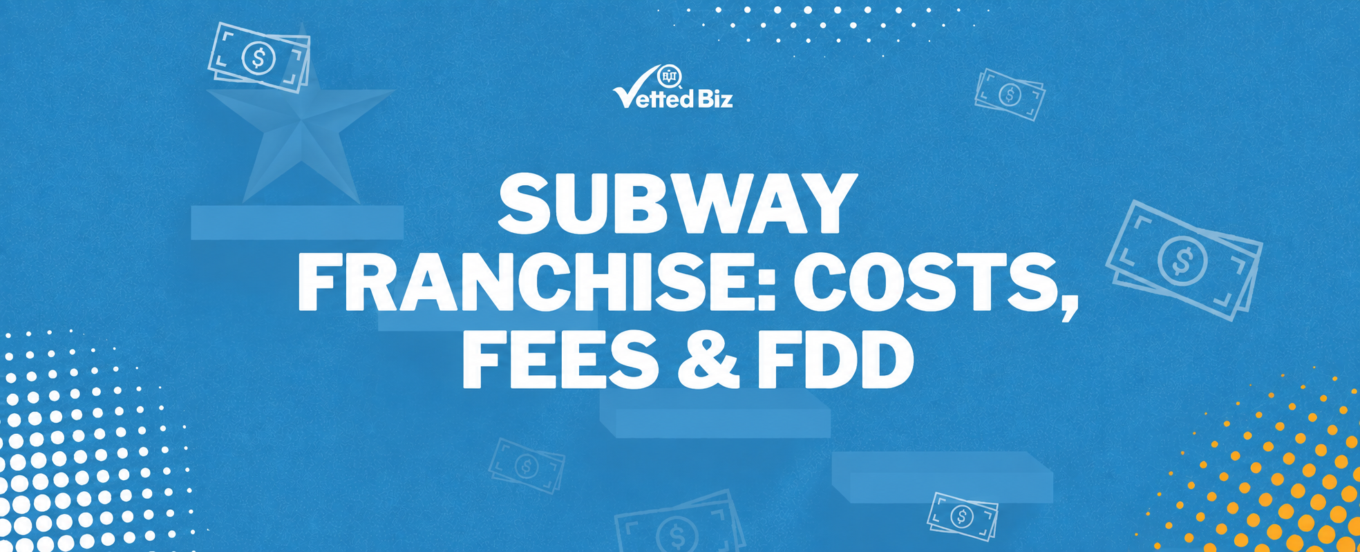 Subway Franchise Cost: Low Entry, Low Revenue. Is It Still a Good Bet?