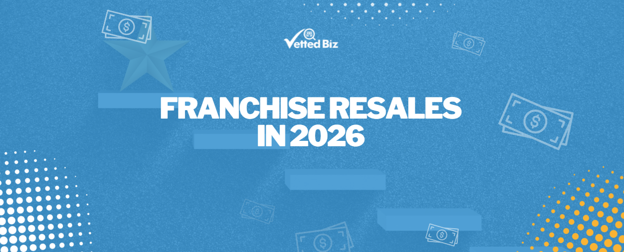 Franchise Resales in 2026: What Existing Units Actually Sell For