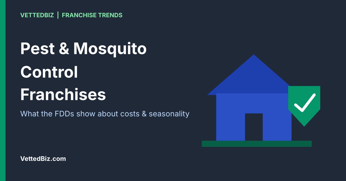 Pest and Mosquito Control Franchises in 2026: What the FDDs Show About Costs and Seasonality