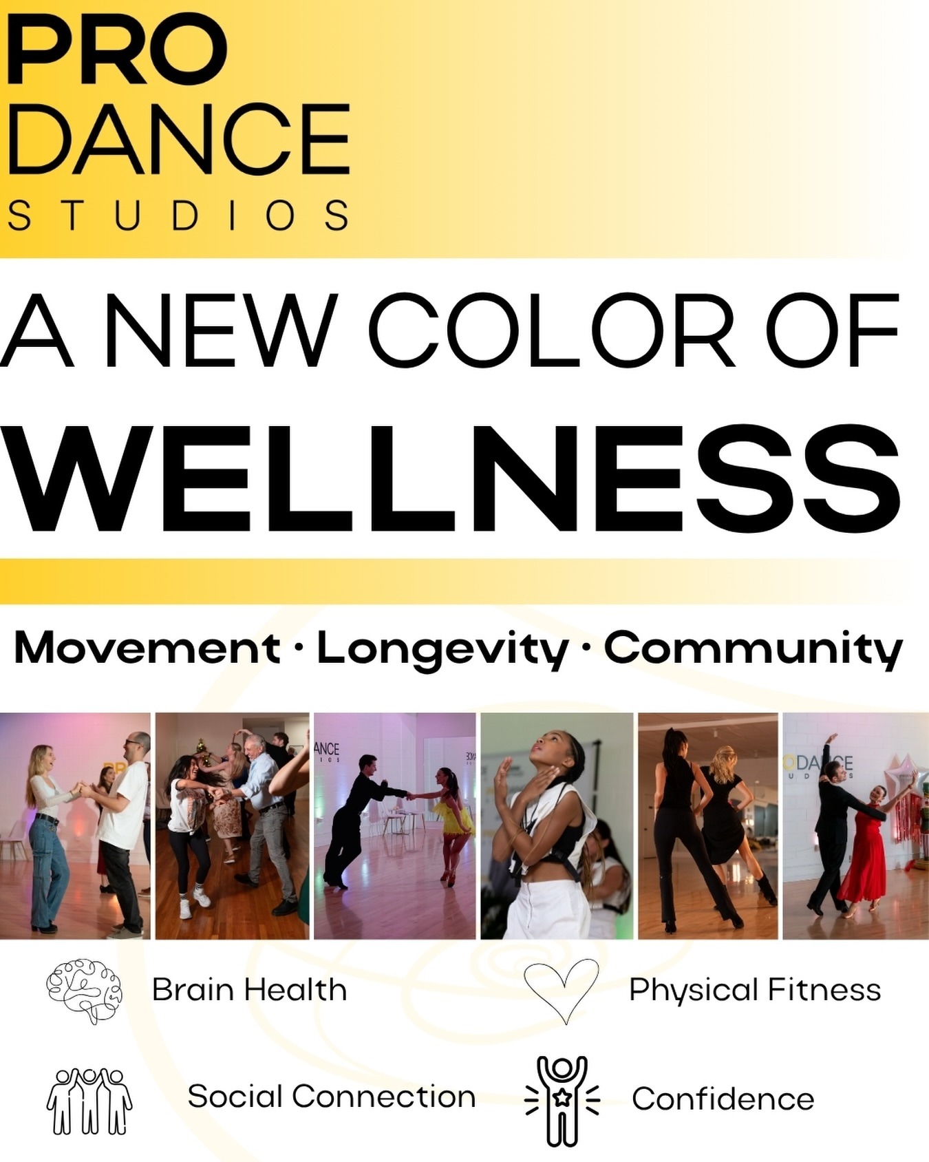 PRO DANCE Studios wellness graphic promoting movement, longevity, and community through adult dance classes. 